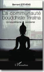 La Communauté bouddhiste Triratna, par B. Stevens